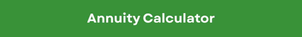 Annuity Calculator
