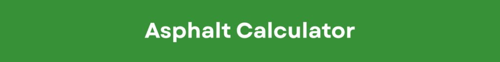 Asphalt Calculator