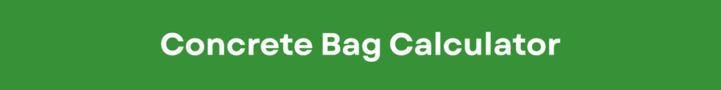 Concrete Bag Calculator