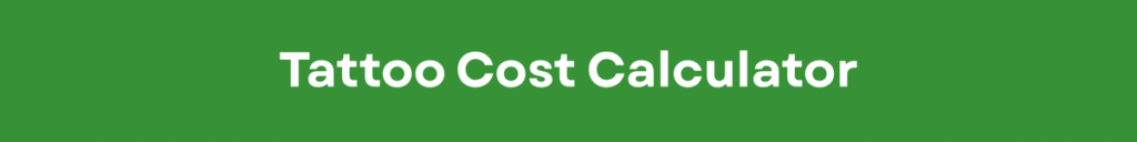 Tattoo Cost Calculator