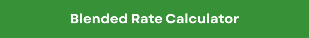 Blended Rate Calculator